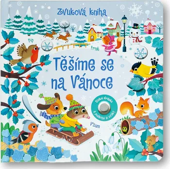 Leporelo Těšíme se na Vánoce: Kniha se zvuky - Sam Taplin (2024)