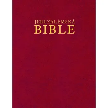 Jeruzalémská Bible - Karmelitánské…
