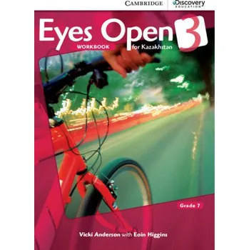 Učebnice Eyes Open Level 3 Workbook Grade 7 Kazakhstan Edition – Vicki Anderson,Eoin Higgins (EN)