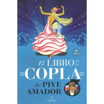 Španělský jazyk El libro de la copla de Pive Amador – PIVE AMADOR (ES)
