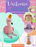 Háčkování zvířátek: Naučte se amigurumi…