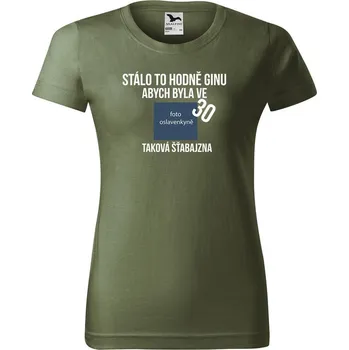 Dámské oblečení DOBRÝ TRIKO Dámské narozeninové tričko Hodně ginu Barva: Khaki, Velikost: M