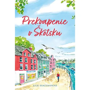 Prekvapenie v Škótsku - Julie Shackmanová