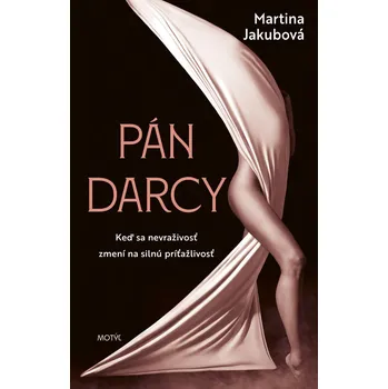 Pán Darcy - Martina Jakubová