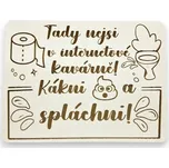 Cedulka na WC Tady nejsi v internetové…