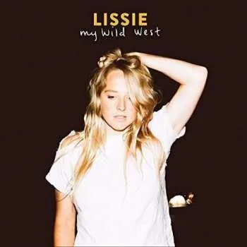 Zahraniční hudba LP Lissie: My Wild West (180g) (limited-edition) (orange Vinyl) 2016