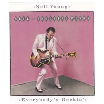 Zahraniční hudba CD Neil Young: Everybody's Rockin' 2017