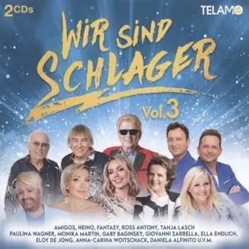 Zahraniční hudba 2CD Various: Wir Sind Schlager Vol. 3 2024