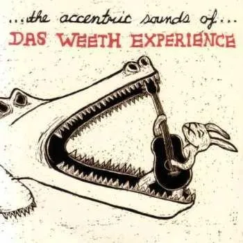 Zahraniční hudba CD Das Weeth Experience: ...The Accentric Sounds Of... 2013 Cardboard Sleeve