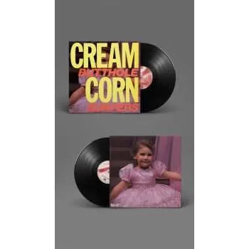 LP Butthole Surfers: Cream Corn From The Socket Of Davis 2024 Remastered Vinyl