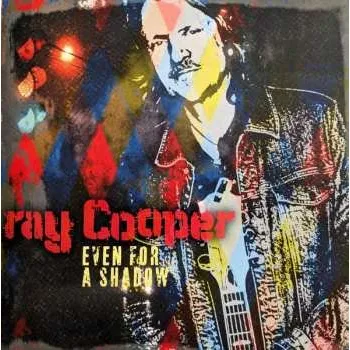 Zahraniční hudba LP Ray Cooper: Even For A Shadow 2024 180g Vinyl