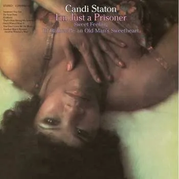 Zahraniční hudba CD Candi Staton: I'm Just A Prisoner 2023 Paper Sleeve