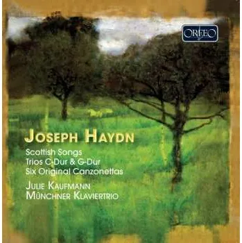 Zahraniční hudba CD Joseph Haydn: Haydn - Scottish Songs And Trios 2009