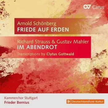 Zahraniční hudba CD Richard Strauss: Friede Auf Erden - Im Abendrot 2024