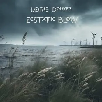 Zahraniční hudba CD Loris Douyez: Ecstatic Blow 2024