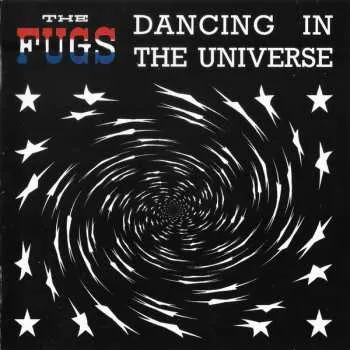 Zahraniční hudba LP The Fugs: Dancing In The Universe 2024