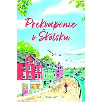 Kniha Prekvapenie v Škótsku - Julie Shackmanová (E-Kniha)
