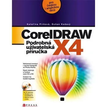 Kniha CorelDRAW X4 - Dušan Kadavý (E-Kniha)