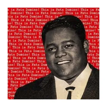 Zahraniční hudba LP Fats Domino: This Is Fats Domino! 2019