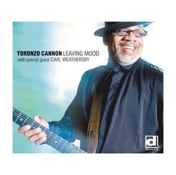 Zahraniční hudba CD Toronzo Cannon: Leaving Mood 2011