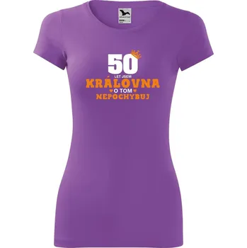 DOBRÝ TRIKO Dámské tričko 50 let jsem královna Velikost: XL, Barva: Fialová