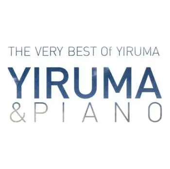 Zahraniční hudba 3CD Yiruma: The Very Best Of Yiruma - Yiruma & Piano 2013