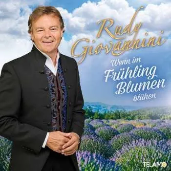Zahraniční hudba CD Rudy Giovannini: Wenn Im Frühling Blumen Blühen 2024