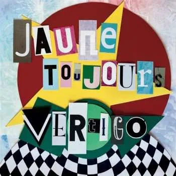 Zahraniční hudba CD Jaune Toujours: Vertigo 2024