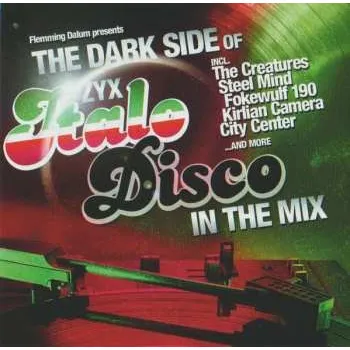 Zahraniční hudba CD Flemming Dalum: The Dark Side Of ZYX Italo Disco In The Mix 2024