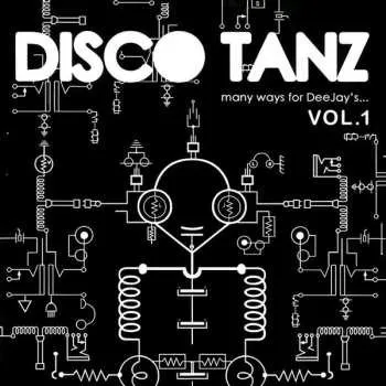 Zahraniční hudba CD Various: Disco Tanz Vol. 1 - Many Ways For DeeJay's... 2024
