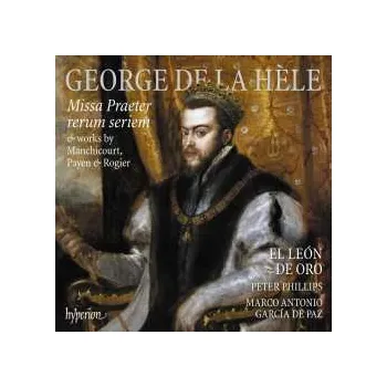 Zahraniční hudba CD Peter Phillips: Missa Praeter Rerum Seriem 2024