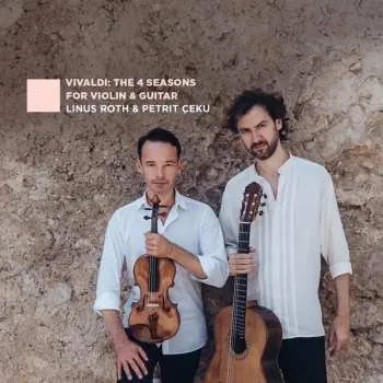 Zahraniční hudba CD Antonio Vivaldi: The 4 Seasons For Violin And Guitar 2025 Für Violine & Gitarre