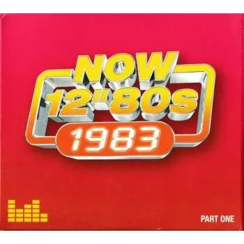 Zahraniční hudba 4CD Various: Now 12" 80s: 1983 (Part One) 2025