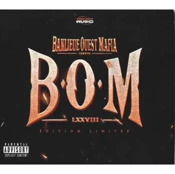 Zahraniční hudba CD Various: Banlieue Ouest Mafia (B.O.M) LXXVIII LTD | DIGI 2023 Digipack Limited Edition