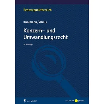 Konzern- und Umwandlungsrecht - Kuhlmann, Jens [DE] (2024, Brožovaná, Müller C.F.)