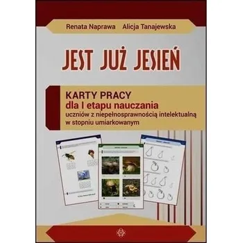 KP dla I etapu. Jest już jesień - Alicja Tanajewska, Renata Naprawa