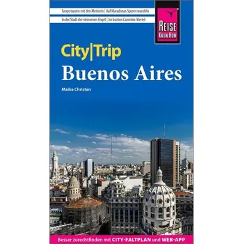Cestování Reise Know-How CityTrip Buenos Aires - Christen, Maike