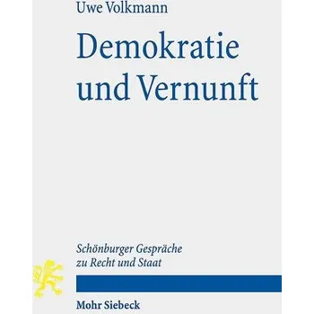 Demokratie und Vernunft - Volkmann, Uwe