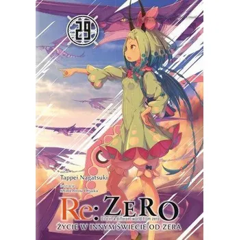 Re: Zero. Życie w innym świecie od zera. Light Novel. Tom 29 - Nagatsuki, Tappei