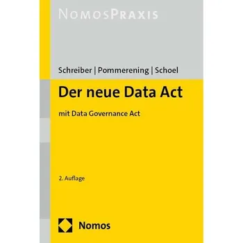 Der neue Data Act (DA) - Scharmacher-Schreiber, Kristina