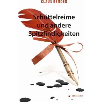 Komiks pro dospělé Schüttelreime und andere Spitzfindigkeiten - Bender, Klaus [DE] (2022, Měkká, Edition Fischer GmbH)