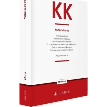 KK. Kodeks karny oraz ustawy towarzyszące wyd. 14 - opracowanie zbiorowe