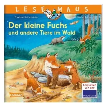 První čtění LESEMAUS 181: Der kleine Fuchs und andere Tiere im Wald - Reichenstetter, Friederun