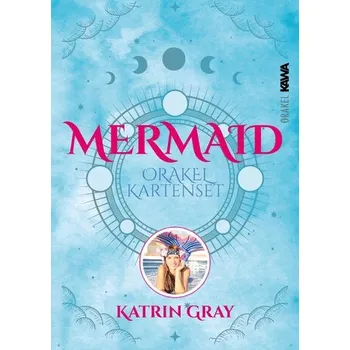 Osobní rozvoj Spirituelles Meerjungfrauen-Kartenset. Inspirierende Botschaften und Affirmationen für weibliche Stärke und Selbstverwirklichung - Gray, Katrin