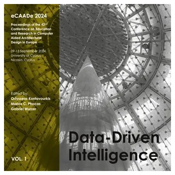 Technika eCAADe 2024 Data-Driven Intelligence - eCAADe 2024 conference