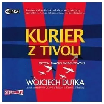 Kurier z Tivoli audiobook - Dutka Wojciech
