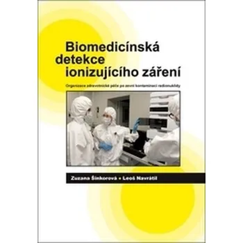 Přírodní věda Biomedicínská detekce ionizujícího záření - Zuzana Šinkorová