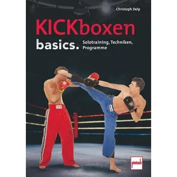 Kickboxen basics. - Christoph Delp