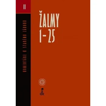 Žalmy 1-25 - Komentáre k Starému zákonu 11