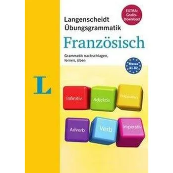 Cizojazyčná kniha Langenscheidt Übungsgrammatik Französisch [DE-FR] (2019, Taschenbuch, Langenscheidt)